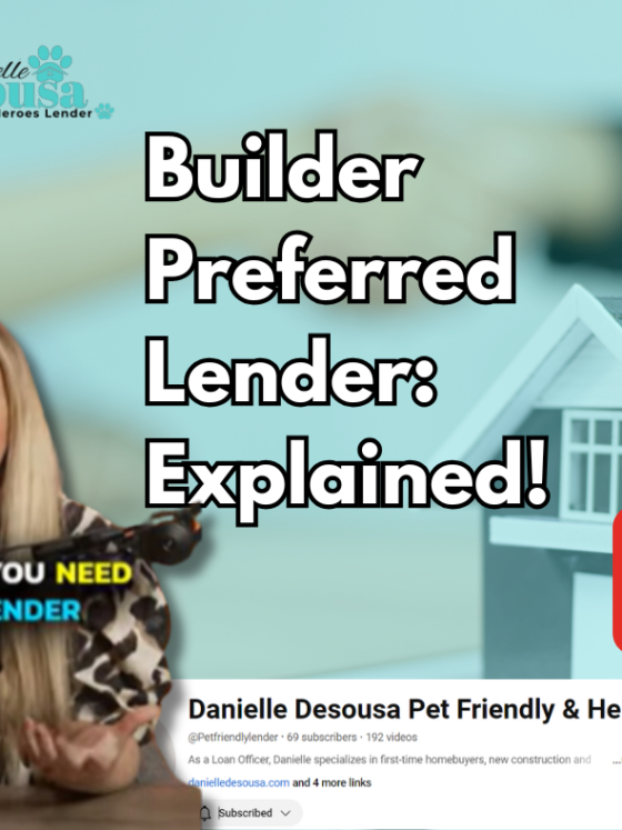 Builder Preferred Lender: Explained!