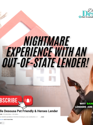 Nightmare experience with an out-of-state lender! 