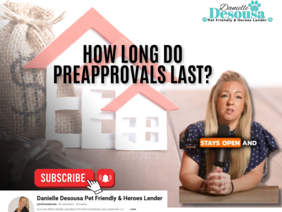 How Long Do Preapprovals Last?