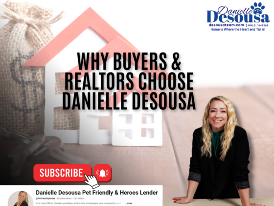 Why Buyers & Realtors Choose Danielle DesousWhy Buyers & Realtors Choose Danielle Desousa